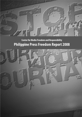 Philippine Press Freedom Report 2008