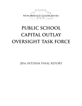 2016 INTERIM FINAL REPORT Legislative Council Service 411 State Capitol Santa Fe, New Mexico 87501 (505) 986-4600 TABLE of CONTENTS