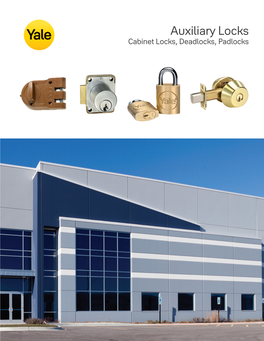 Auxiliary Locks Cabinet Locks, Deadlocks, Padlocks Table of Contents