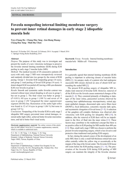 Foveola Nonpeeling Internal Limiting Membrane Surgery to Prevent Inner Retinal Damages in Early Stage 2 Idiopathic Macula Hole