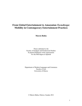 From Global Entertainment to Amazonian Tecnobrega: Mobility in Contemporary Entertainment Practices