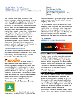 MOODLE VS GOOGLE CLASSROOM Ivan Gjorgjievski, Msc a COMPARISON by a MOODLE ADMINISTRATOR Ivan.Gorgievski@Bas.Edu.Mk Business Academy Smilevski – BAS, Skopje