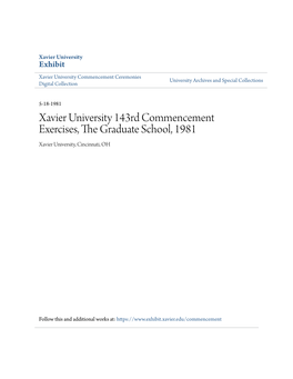 Xavier University 143Rd Commencement Exercises, the Graduate School, 1981 Xavier University, Cincinnati, OH