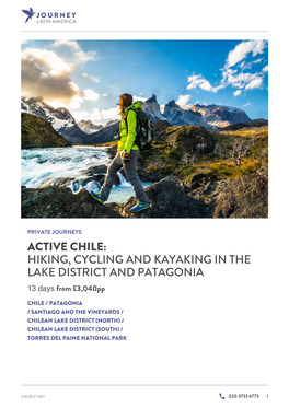 Active Chile: Hiking, Cycling and Kayaking in the Lake District and Patagonia
