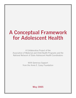 A Conceptual Framework for Adolescent Health