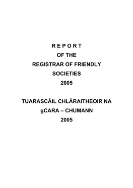 Annual Report of the Registry of Friendly Societies 2005