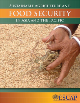 Sustainable Agriculture and Food Security in Asia and the Pacific