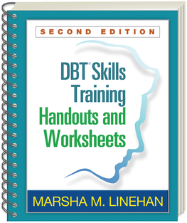 DBT Skills Training Handouts and Worksheets / Marsha M