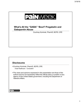 “GABA” 'Bout? Pregabalin and Gabapentin Abuse