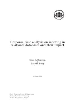 Response Time Analysis on Indexing in Relational Databases and Their Impact