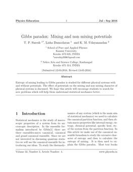 Gibbs Paradox: Mixing and Non Mixing Potentials T