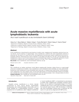 Acute Massive Myelofibrosis with Acute Lymphoblastic Leukemia Akut Masif Myelofibrozis Ve Akut Lenfoblastik Lösemi Birlikteliği