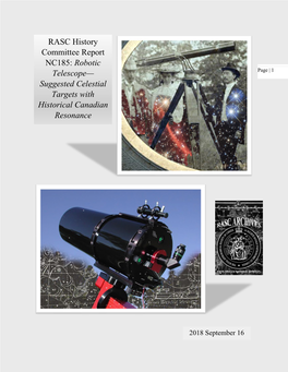 History Committee Report NC185: Robotic Telescope— Page | 1 Suggested Celestial Targets with Historical Canadian Resonance