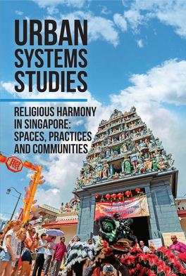 Religious Harmony in Singapore: Spaces, Practices and Communities 469190 789811 9 Lee Hsien Loong, Prime Minister of Singapore