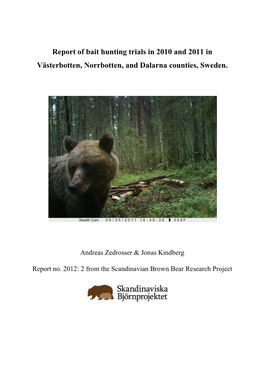 (Final Report of Bait Hunting Trial 2010 and 2011 in Västerbotten