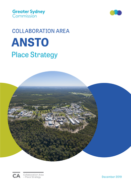 ANSTO Collaboration Area Place Strategy, for Personal, In-House Or Non- Commercial Use Without Formal Permission Or Charge