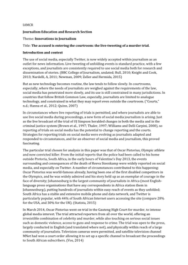 IAMCR Journalism Education and Research Section Theme: Innovations in Journalism Title: the Accused Is Entering the Courtroom: the Live-Tweeting of a Murder Trial