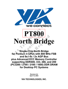 Single-Chip North Bridge for Pentium 4 Cpus with 800 Mhz FSB