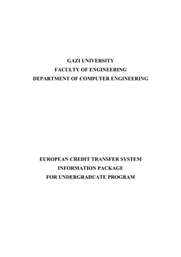 Gazi University Faculty of Engineering Department of Computer Engineering