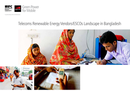 Telecoms Renewable Energy Vendors/Escos Landscape in Bangladesh Bangladesh Vendor Directory GSMA Mobile for Development Green Power for Mobile