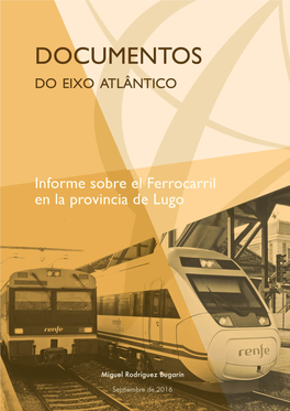 Situación Actual Del Ferrocarril En Lugo