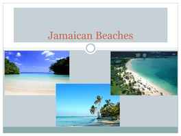 Jamaican Beaches Introduction