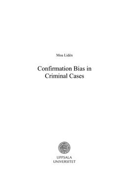 Confirmation Bias in Criminal Cases