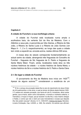 Capítulo 2 a Cidade Do Funchal E a Sua Morfologia Urbana a Cidade Do Funchal Está Localizada Numa Ampla E Acolhedora Baía, Da Vertente Sul Da Ilha Da Madeira