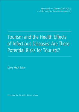 Tourism and the Health Effects of Infectious Diseases: Are There Potential Risks for Tourists?