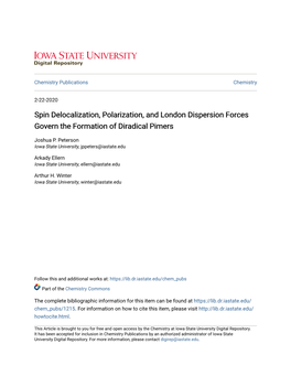 Spin Delocalization, Polarization, and London Dispersion Forces Govern the Formation of Diradical Pimers