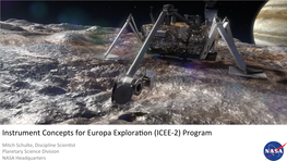 ICEE-2) Program Mitch Schulte, Discipline Scien�St Planetary Science Division NASA Headquarters Europa Lander SDT – Science Trace Matrix