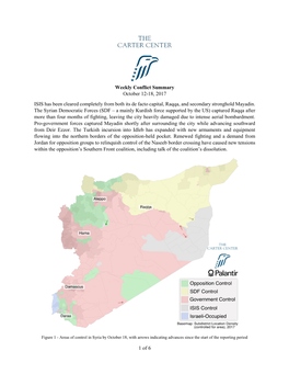 1 of 6 Weekly Conflict Summary October 12-18, 2017 ISIS Has Been