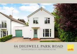 66 Digswell Park Road Welwyn Garden City, Hertfordshire Al8 7Ns an Immaculate Linked- Detached Family Home in a Sought After Location and Within School Catchment Area