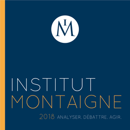 2018 Analyser. Débattre. Agir. 1 Sommaire