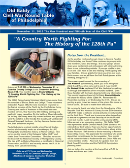 "A Country Worth Fighting For: the History of the 128Th Pa"