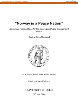 “Norway Is a Peace Nation”