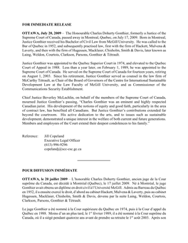 The Honourable Charles Doherty Gonthier, Formerly a Justice of the Supreme Court of Canada, Passed Away in Montreal, Quebec, on July 17, 2009