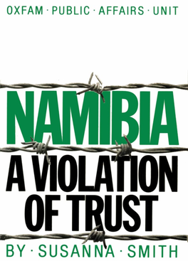 Namibia a Violation of Trust