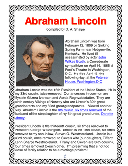 Compiled by D. A. Sharpe Abraham Lincoln Was Born February 12