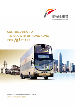 Contributing to the Growth of Hong Kong for Years