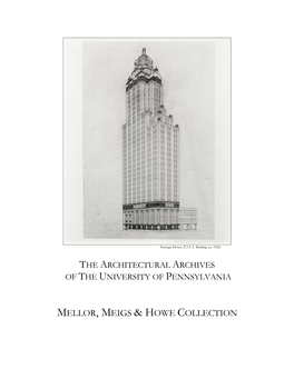 Finding Aid for the Mellor, Meigs & Howe Collection in The