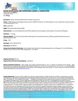 MOUSE INTERLEUKIN-28B/INTERFERON-LAMBDA 3, CARRIER FREE Product Number: 12821-1 Lot Number: 5559 Size: 25 Μg
