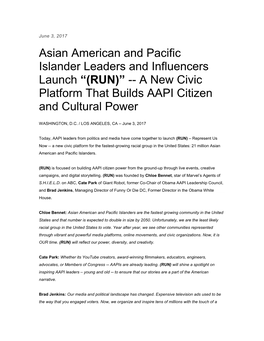 Asian American and Pacific Islander Leaders and Influencers Launch “(RUN)” -- a New Civic Platform That Builds AAPI Citizen and Cultural Power