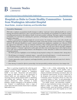 Hospitals As Hubs to Create Healthy Communities: Lessons from Washington Adventist Hospital Stuart Butler, Jonathan Grabinsky and Domitilla Masi