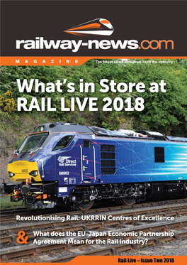 & What's in Store at RAIL LIVE 2018