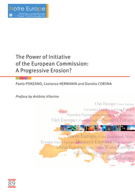 The Power of Initiative of the European Commission: a Progressive Erosion?