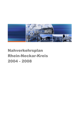 Nahverkehrsplan Rhein-Neckar-Kreis 2004 - 2008