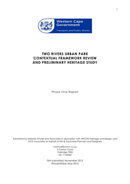 Two Rivers Urban Park Contextual Framework Review and Preliminary Heritage Study