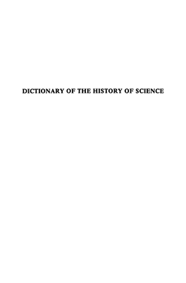 DICTIONARY of the HISTORY of SCIENCE Subject Editors