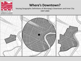 Varying Geographic Definitions of Winnipeg's Downtown